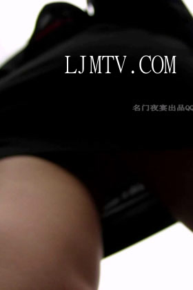 名门夜宴2012-2013精选街拍CD抄底第二部分MVI_1588
